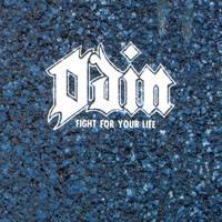 Odin (USA) : Fight for Your Life